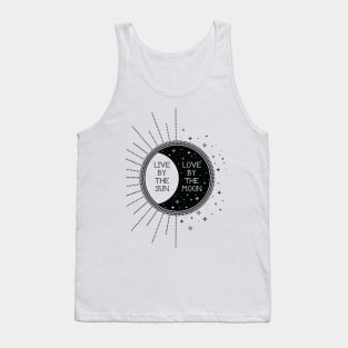 Live by the Sun Love by the Moon Tank Top